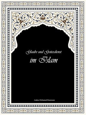 cover image of Glaube und Gottesdienst im Islam